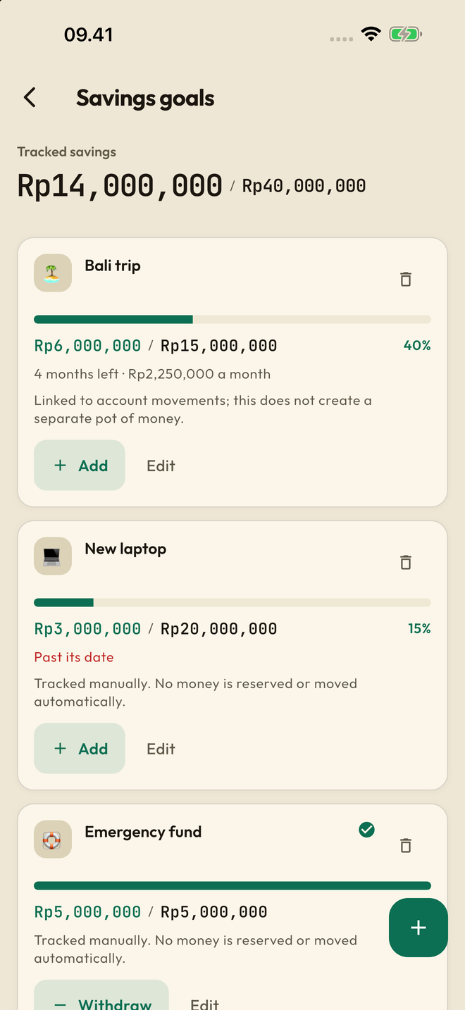Something to save for: Connect a goal to an account, record progress, and keep the money you set aside in view.
